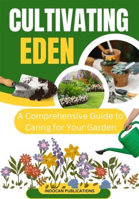  From Seed to Bloom: A Comprehensive Guide to Cultivating Your Own Eden! - Unveiling the Secrets of Botanical Alchemy and Nurturing Nature’s Artistry